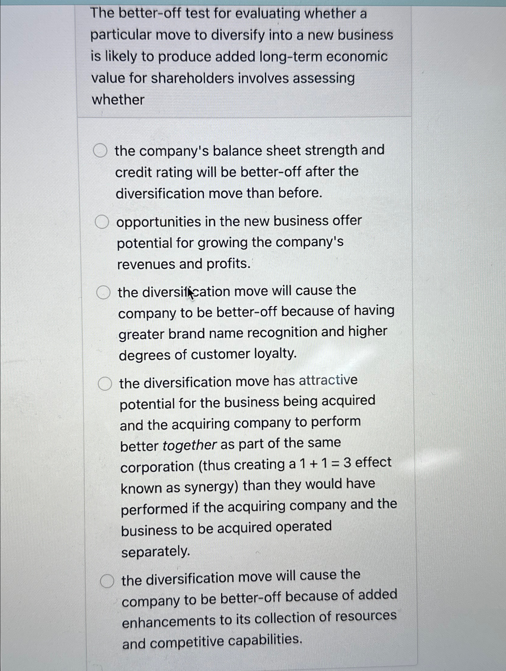  The better-off test for evaluating whether a particular move to diversify