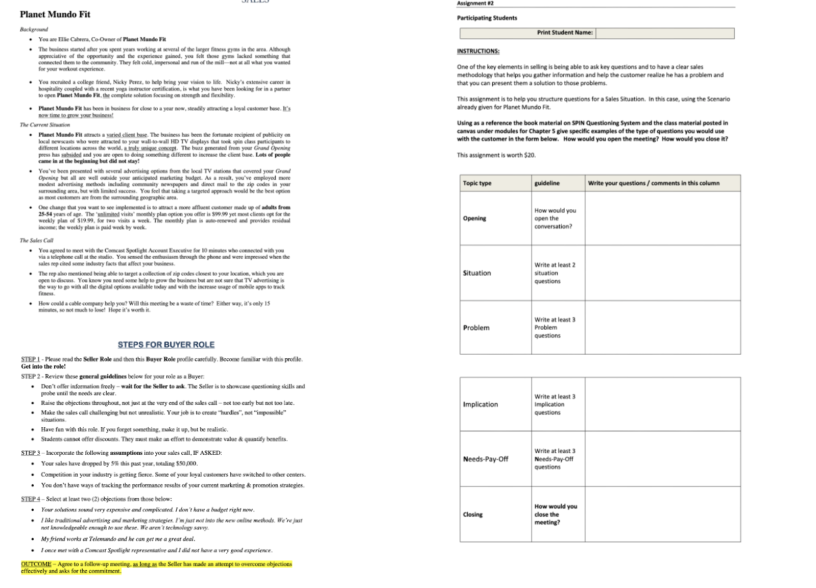Please fill out the subsections in the chart. Background - You are