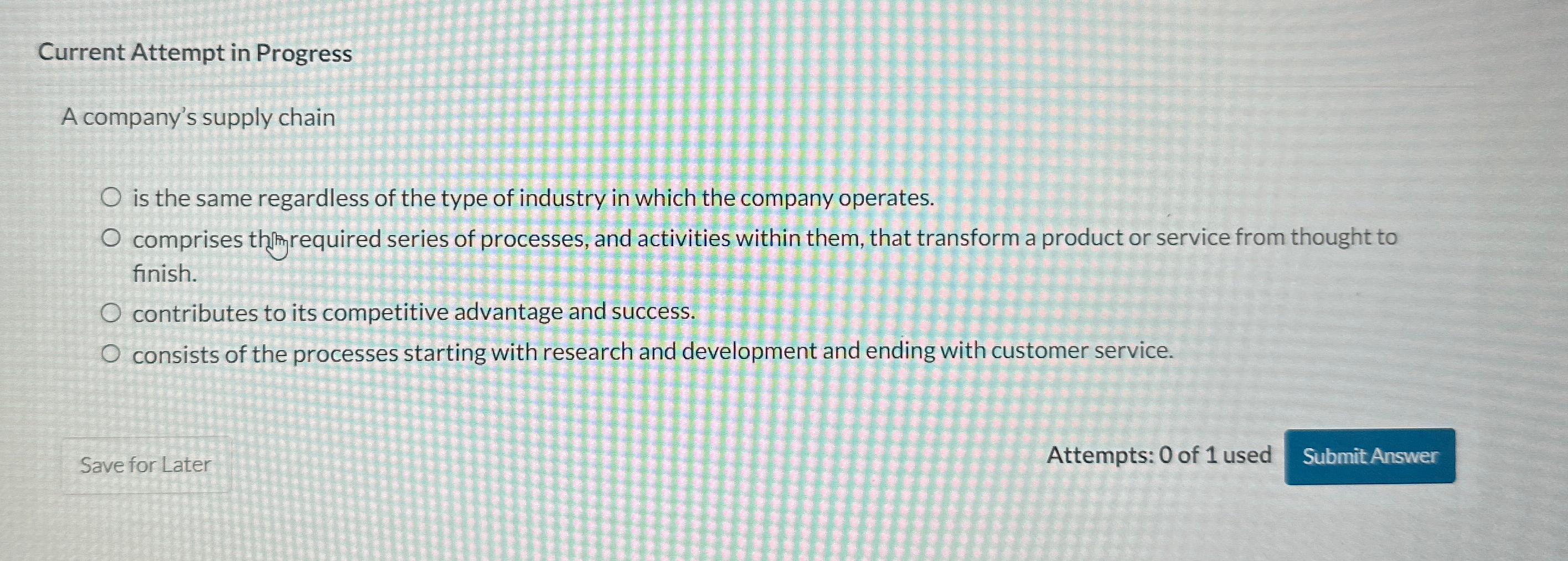  Current Attempt in Progress A company's supply chain is the same