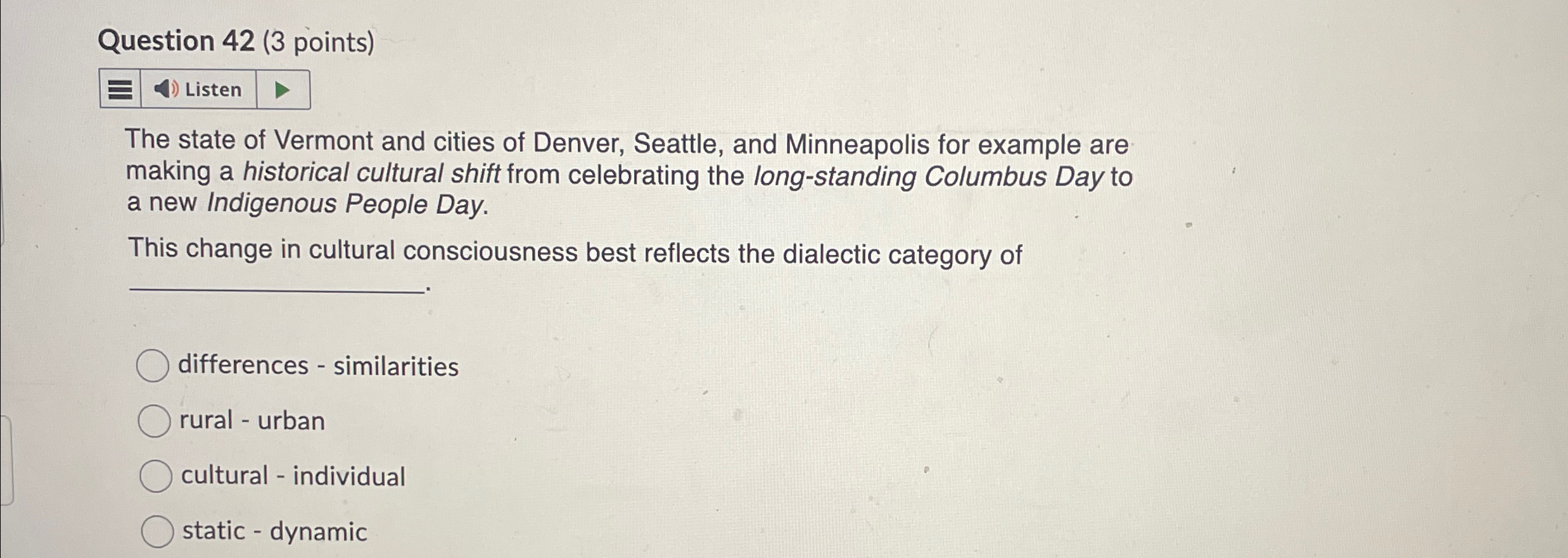  Question 42(3 points) The state of Vermont and cities of Denver,
