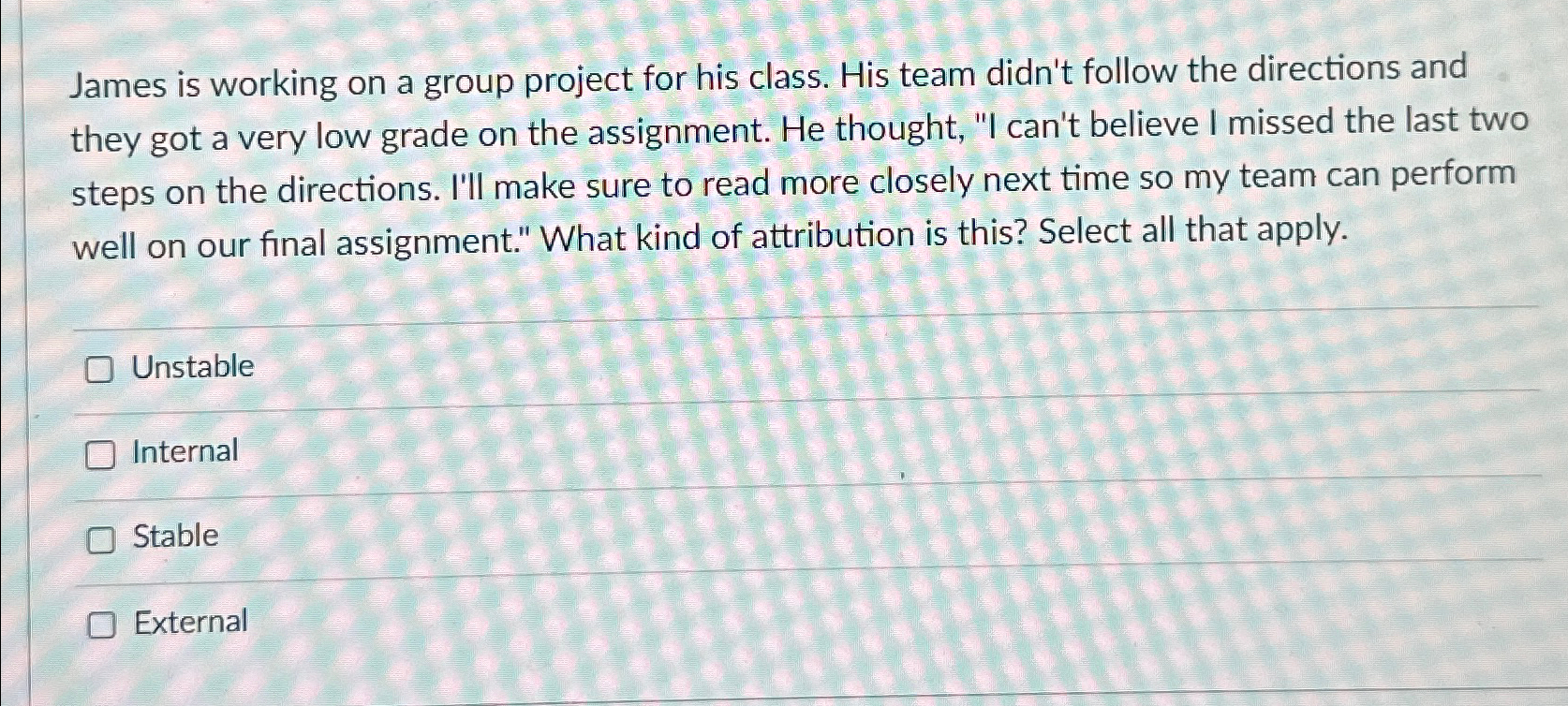  James is working on a group project for his class. His