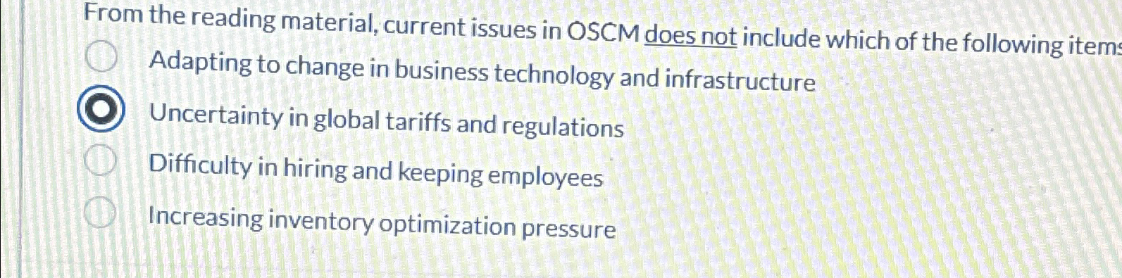  From the reading material, current issues in OSCM does not include