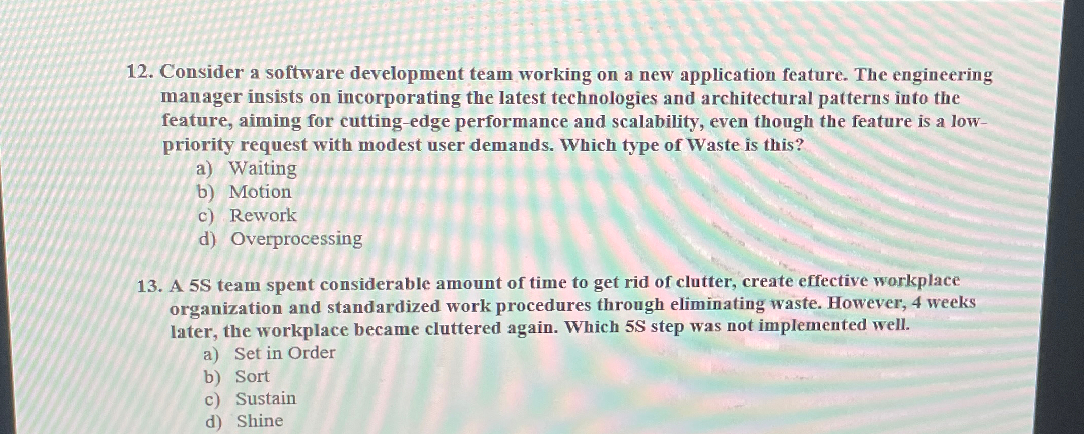 Consider a software development team working on a new application feature.