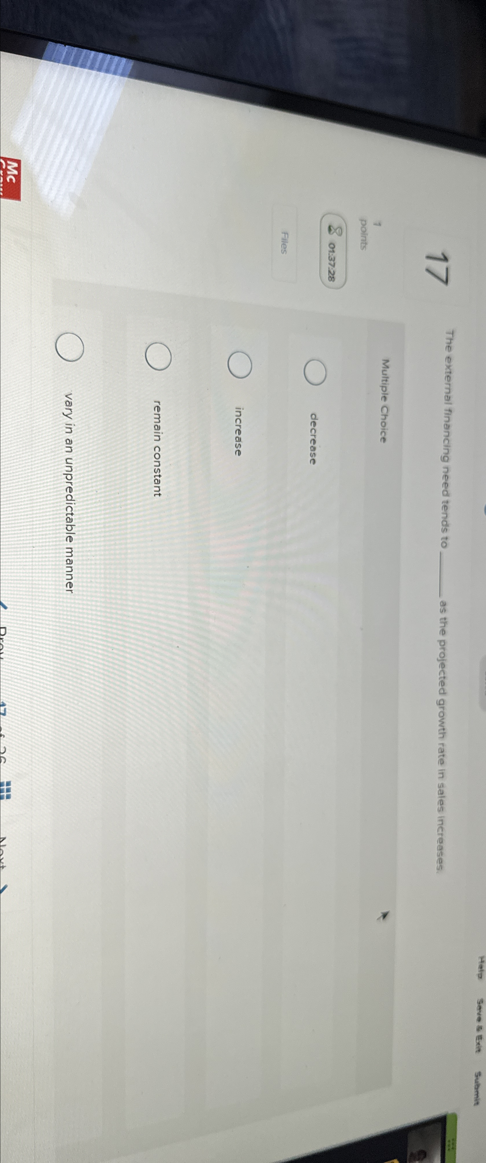  17 The external financing need tends to as the projected growth