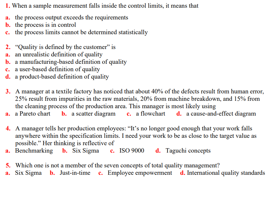  When a sample measurement falls inside the control limits, it means