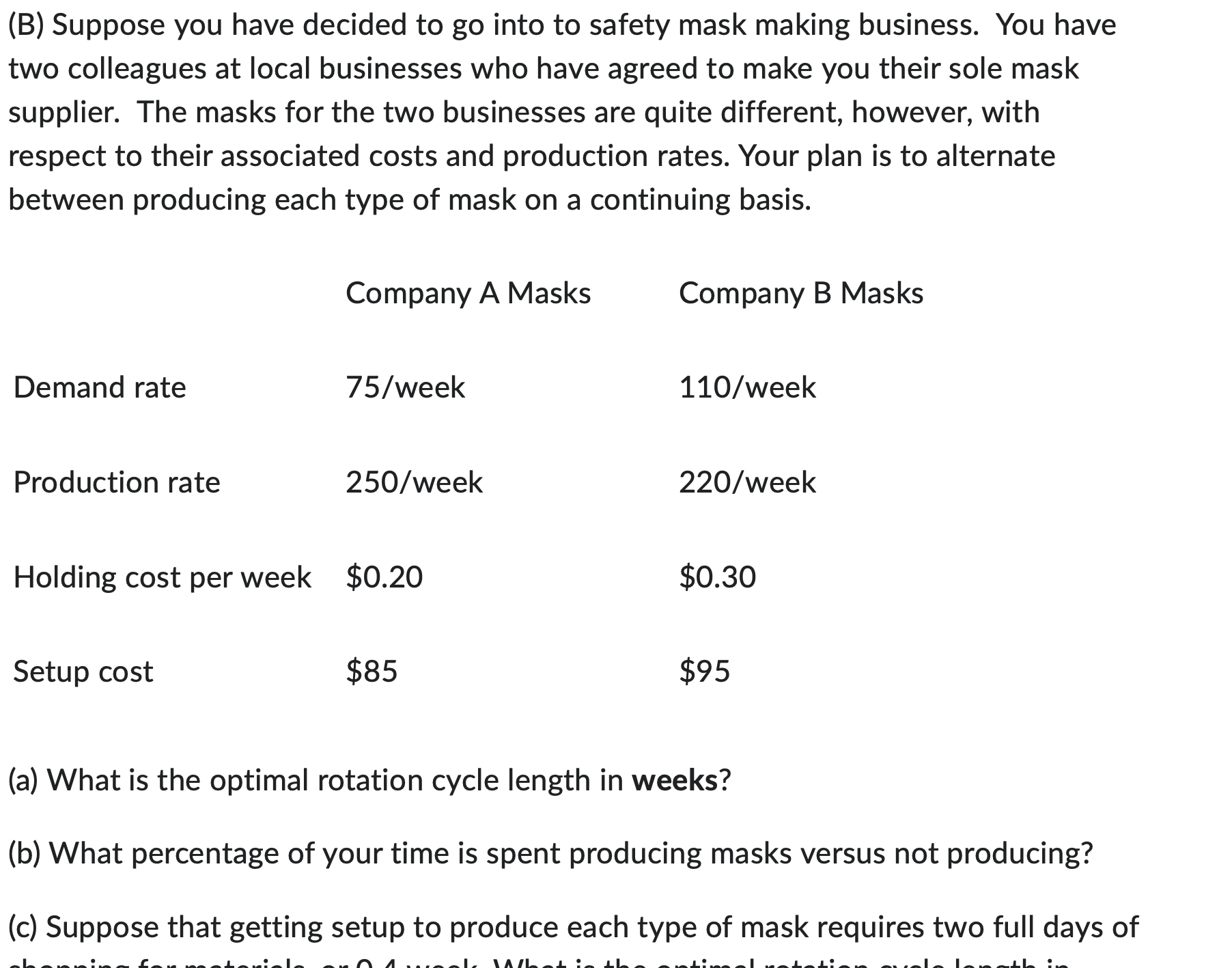  please answer parts a,b and c , (a) What is the