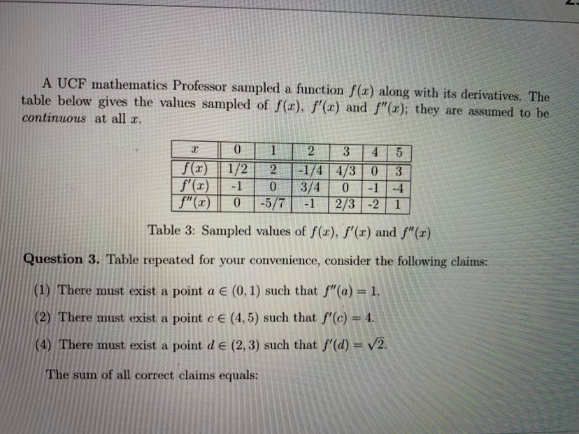 I need help with this question A UCF mathematics Professor sampled a