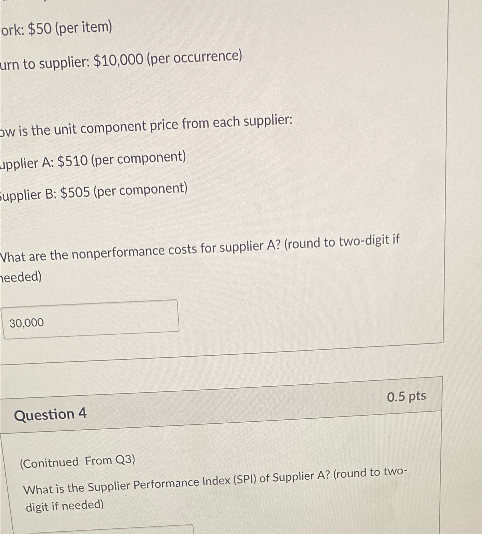  ork: $50(per item) urn to supplier: $10,000(per occurrence) ow is the