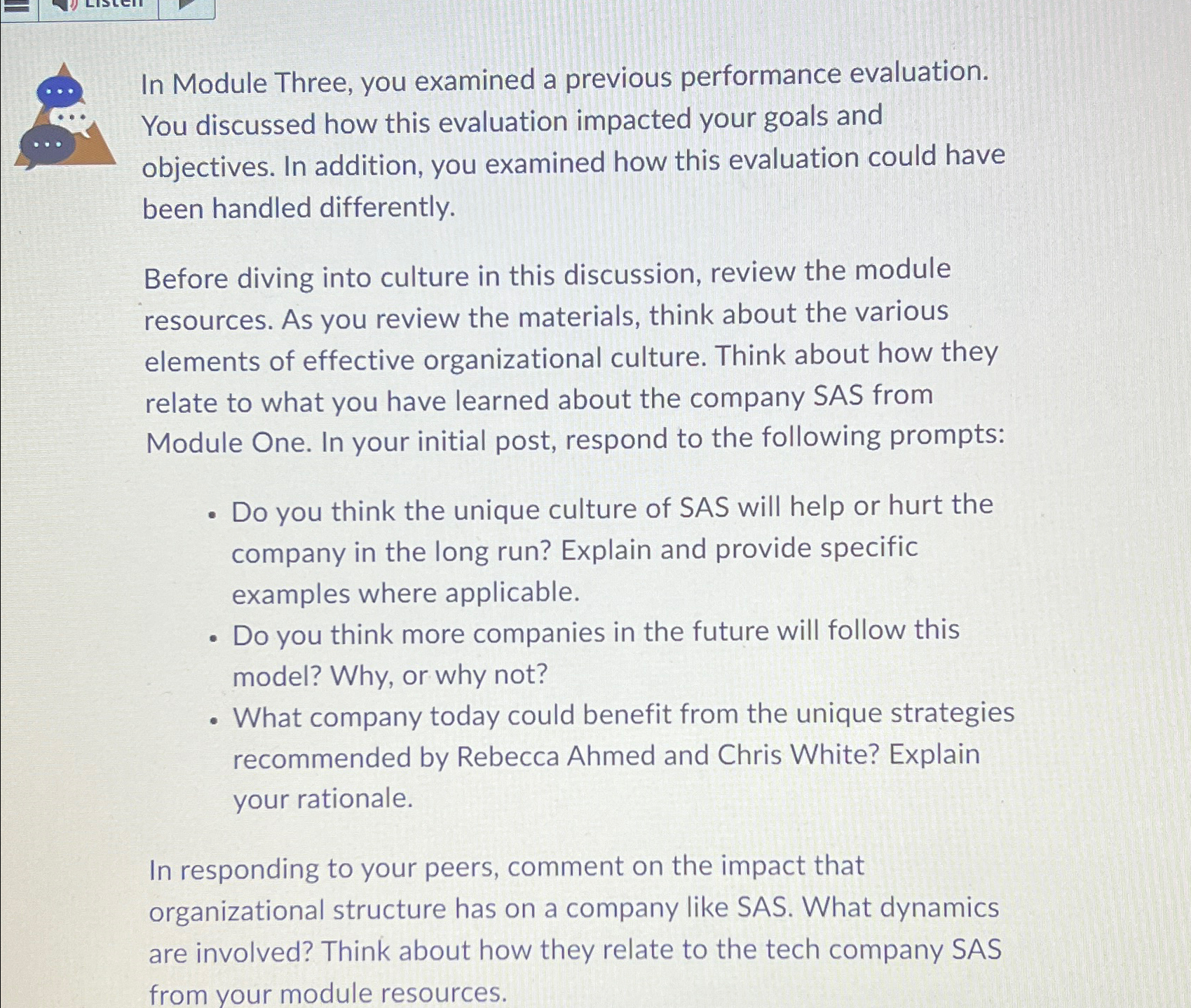  In Module Three, you examined a previous performance evaluation. You discussed