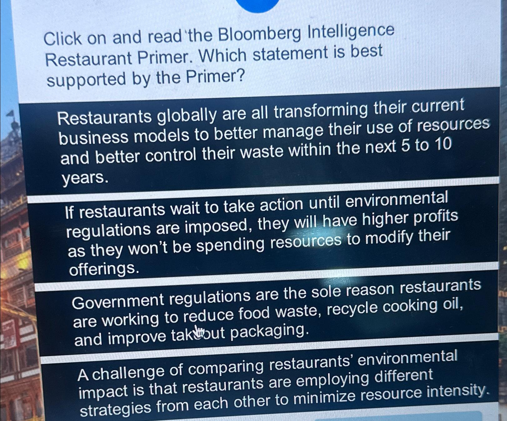  Click on and read the Bloomberg Intelligence Restaurant Primer. Which statement