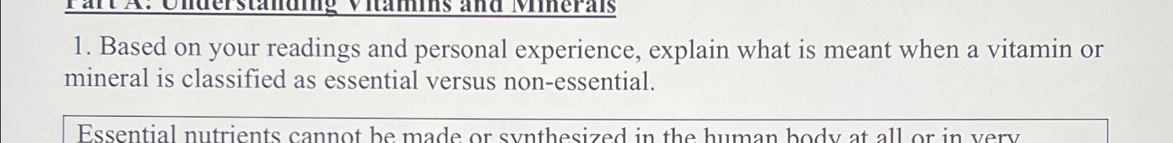  Based on your readings and personal experience, explain what is meant