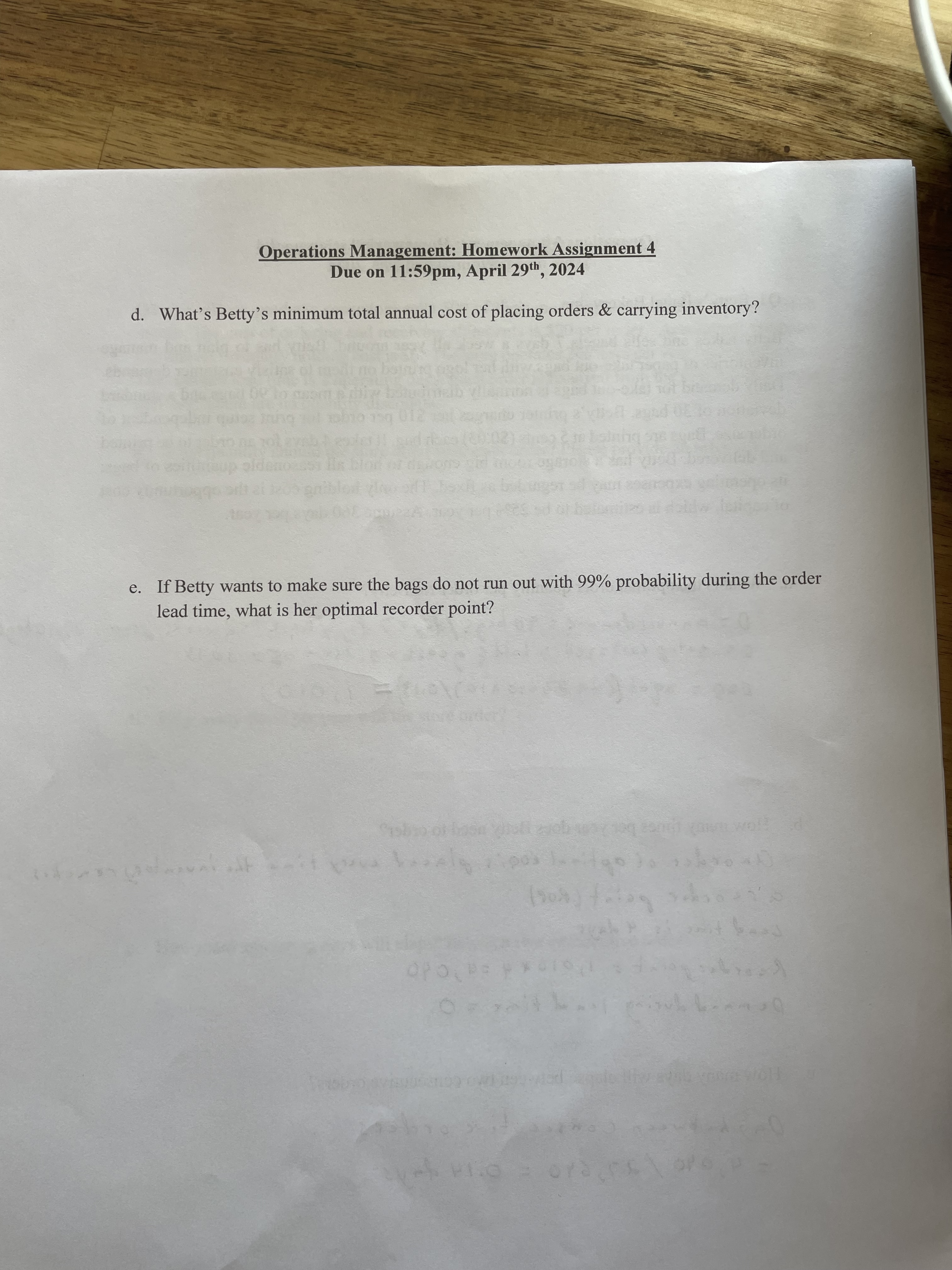  Operations Management: Homework Assignment 4 Due on 11:59pm, April 29 th