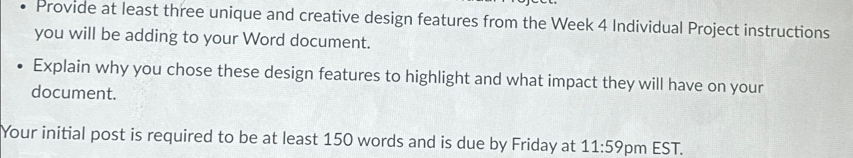  Provide at least three unique and creative design features from the