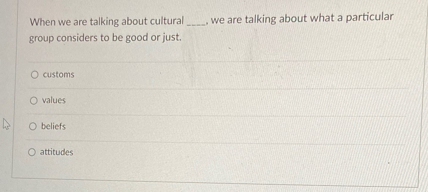  When we are talking about cultural we are talking about what