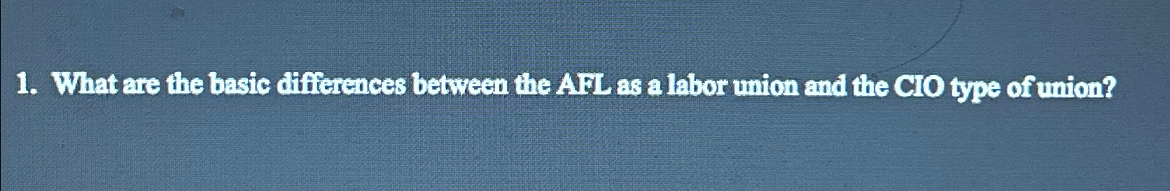  What are the basic differences between the AFL as a labor