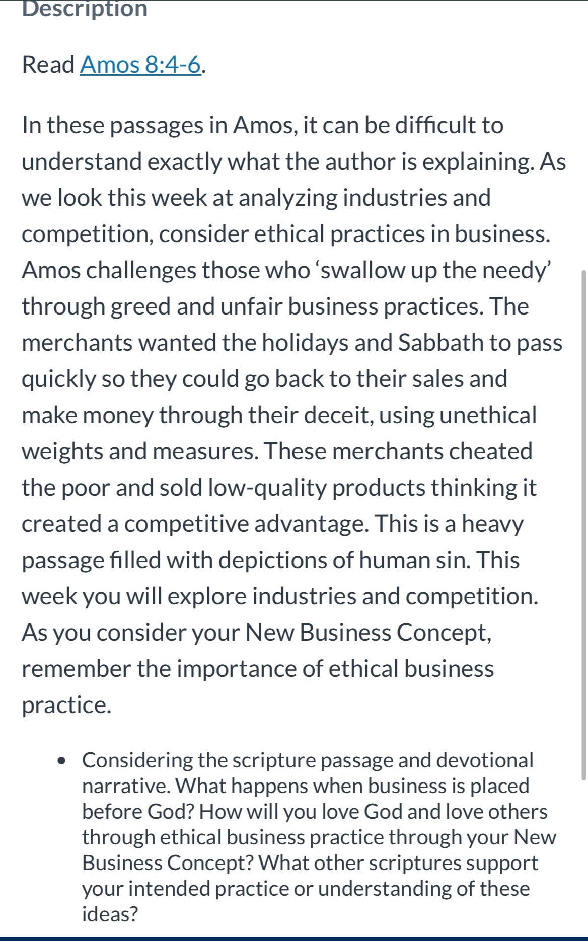  Description Read Amos 8:4-6. In these passages in Amos, it can