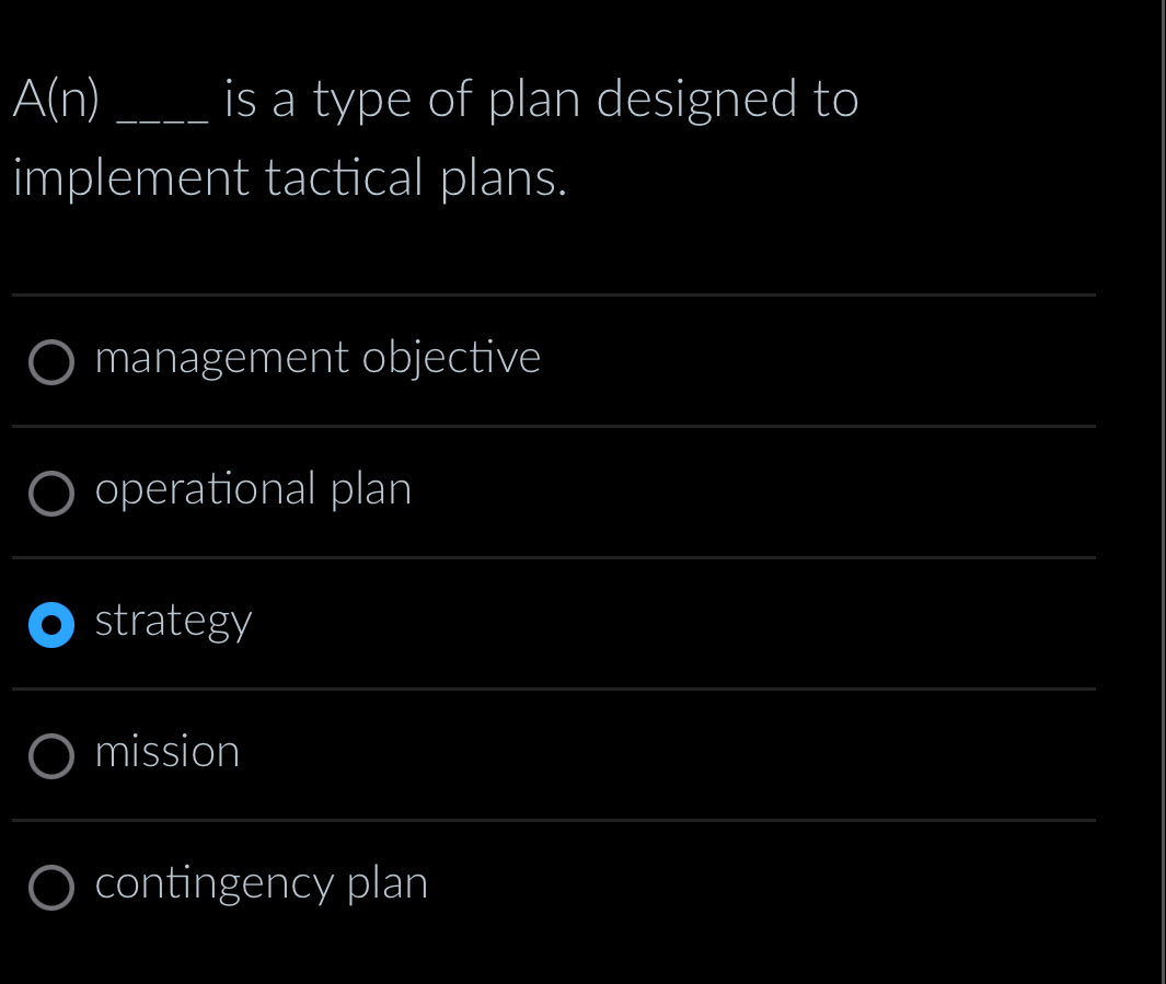  A(n) is a type of plan designed to implement tactical plans.