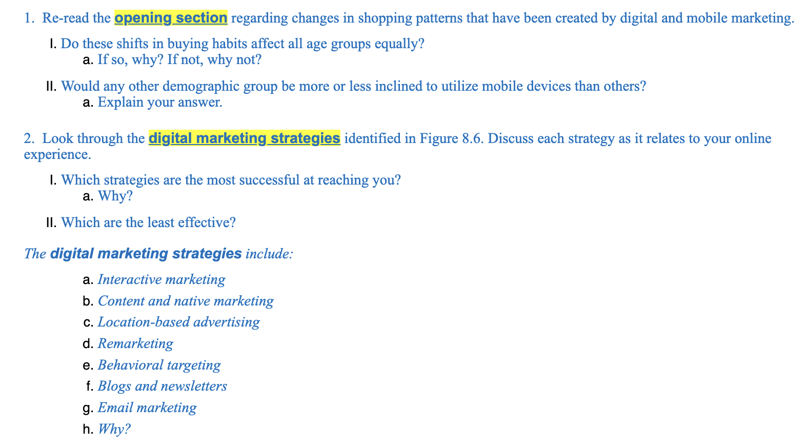  1. Re-read the opening section regarding changes in shopping patterns that