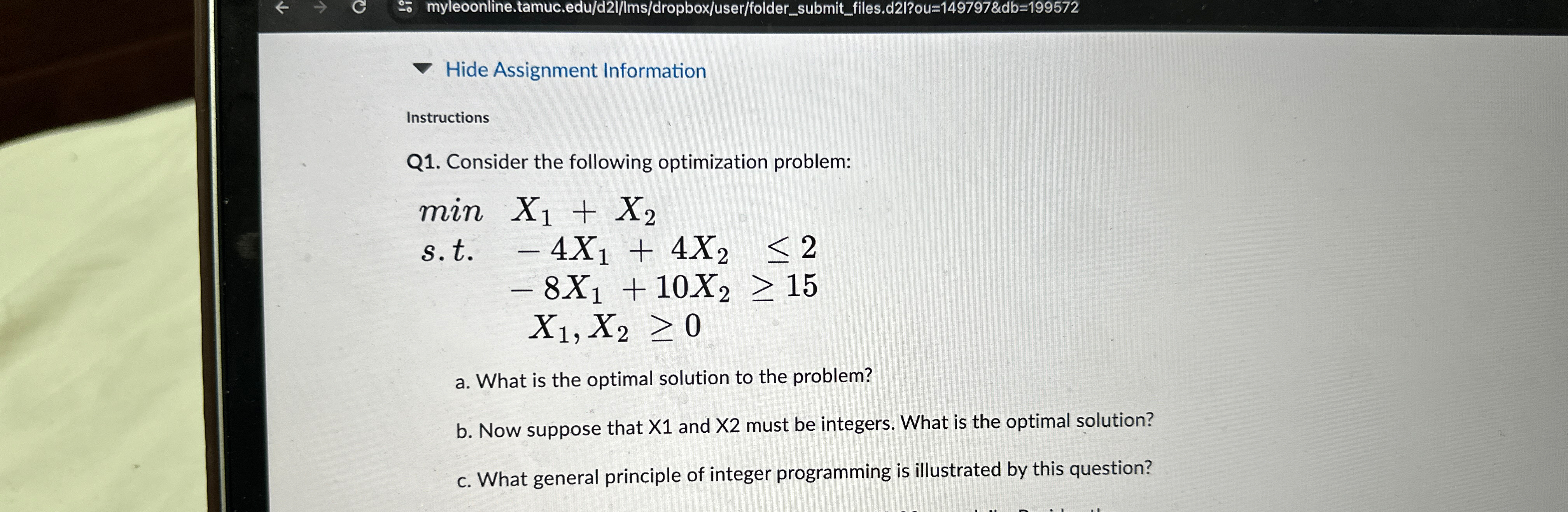  Hide Assignment Information Instructions Q1. Consider the following optimization problem: min,x1+x2