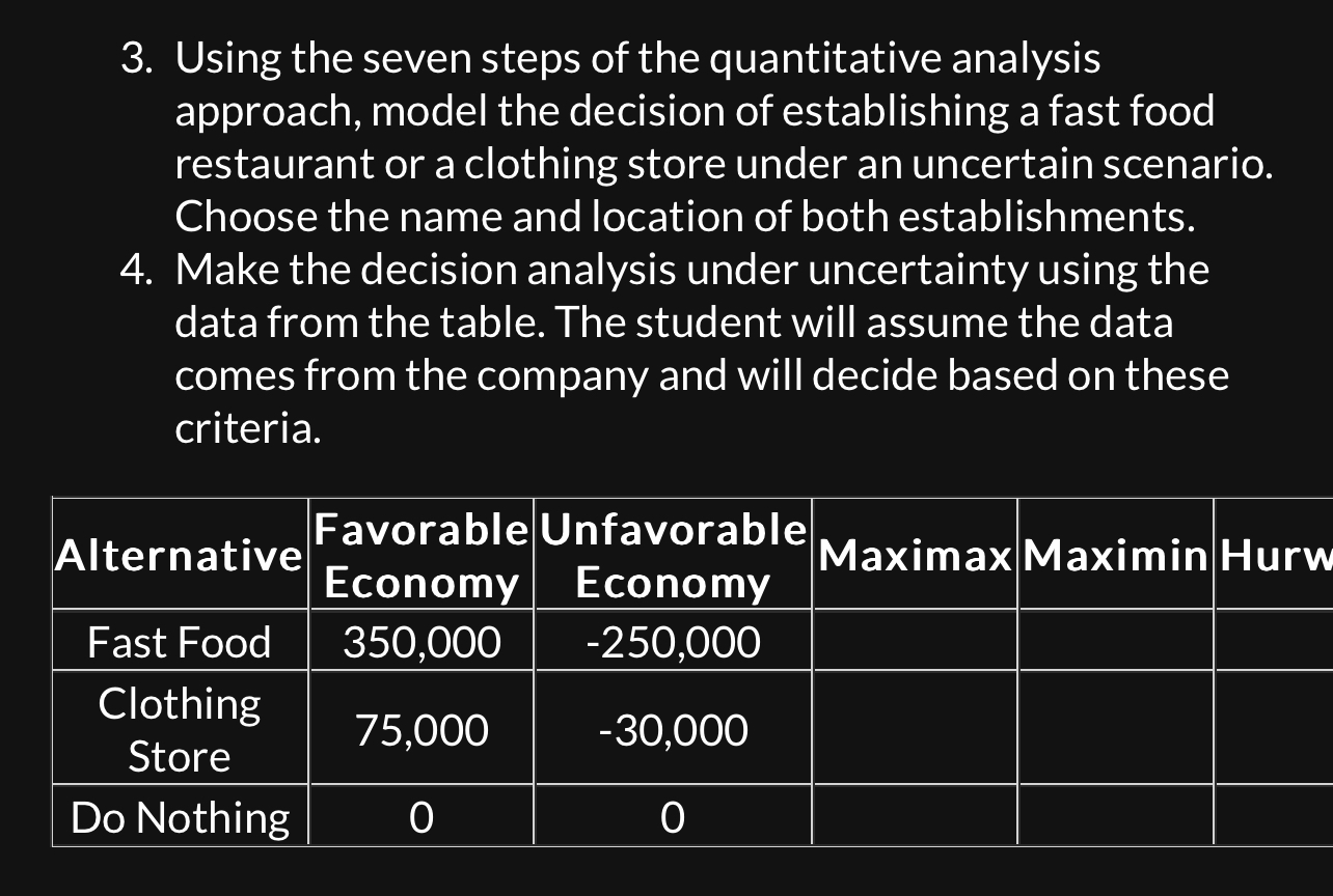  Using the seven steps of the quantitative analysis approach, model the