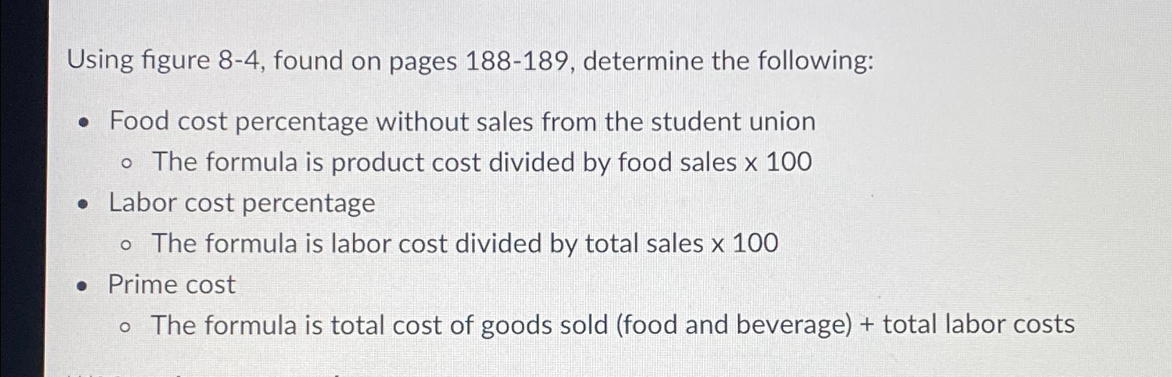  Using figure 8-4, found on pages 188-189, determine the following: Food
