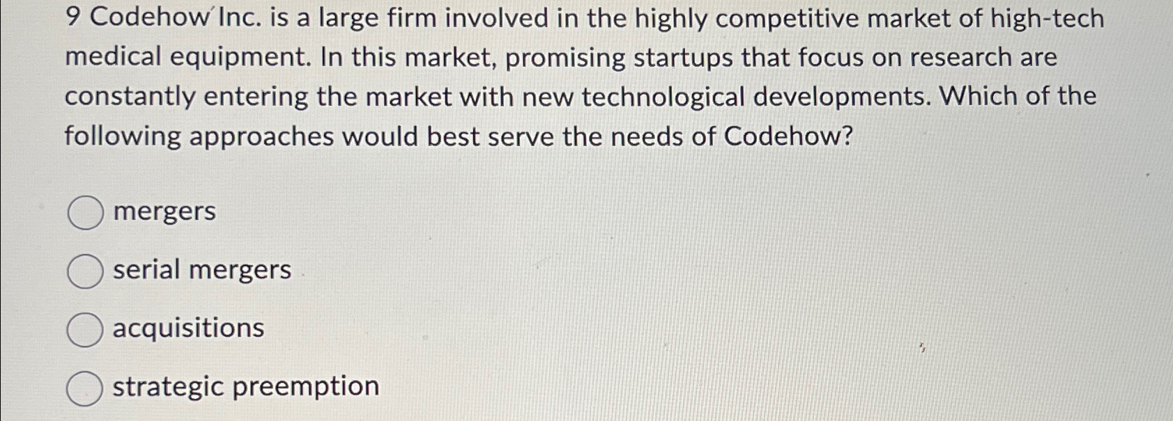  9 Codehow' Inc. is a large firm involved in the highly