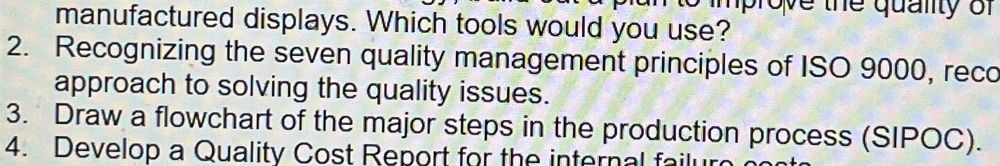  manufactured displays. Which tools would you use? 2. Recognizing the seven