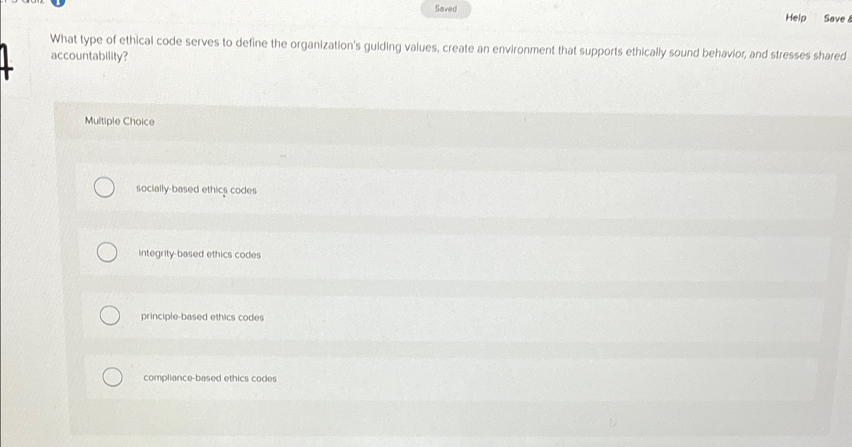  Help Save & What type of ethical code serves to define