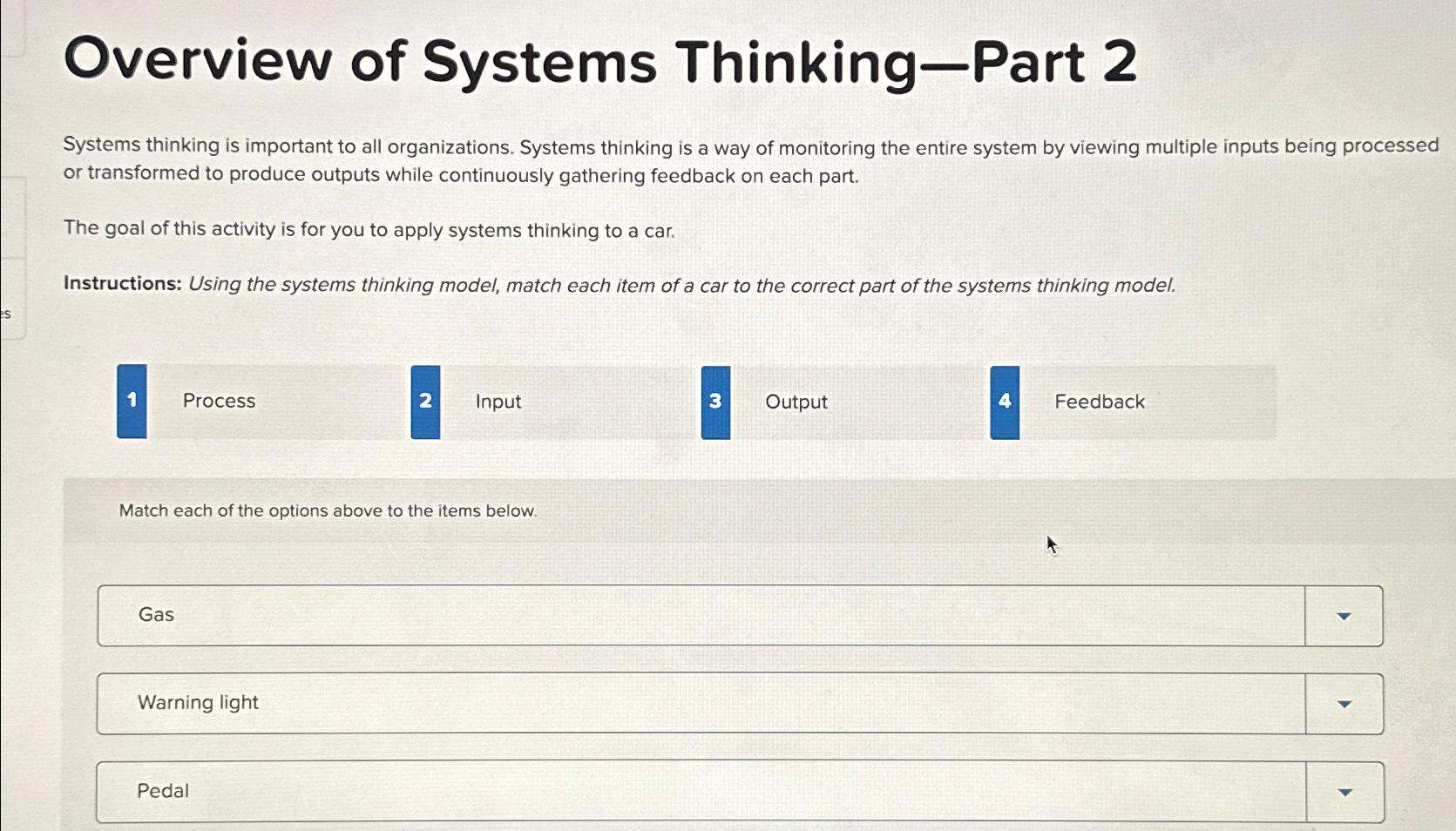  Overview of Systems Thinking-Part 2 Systems thinking is important to all