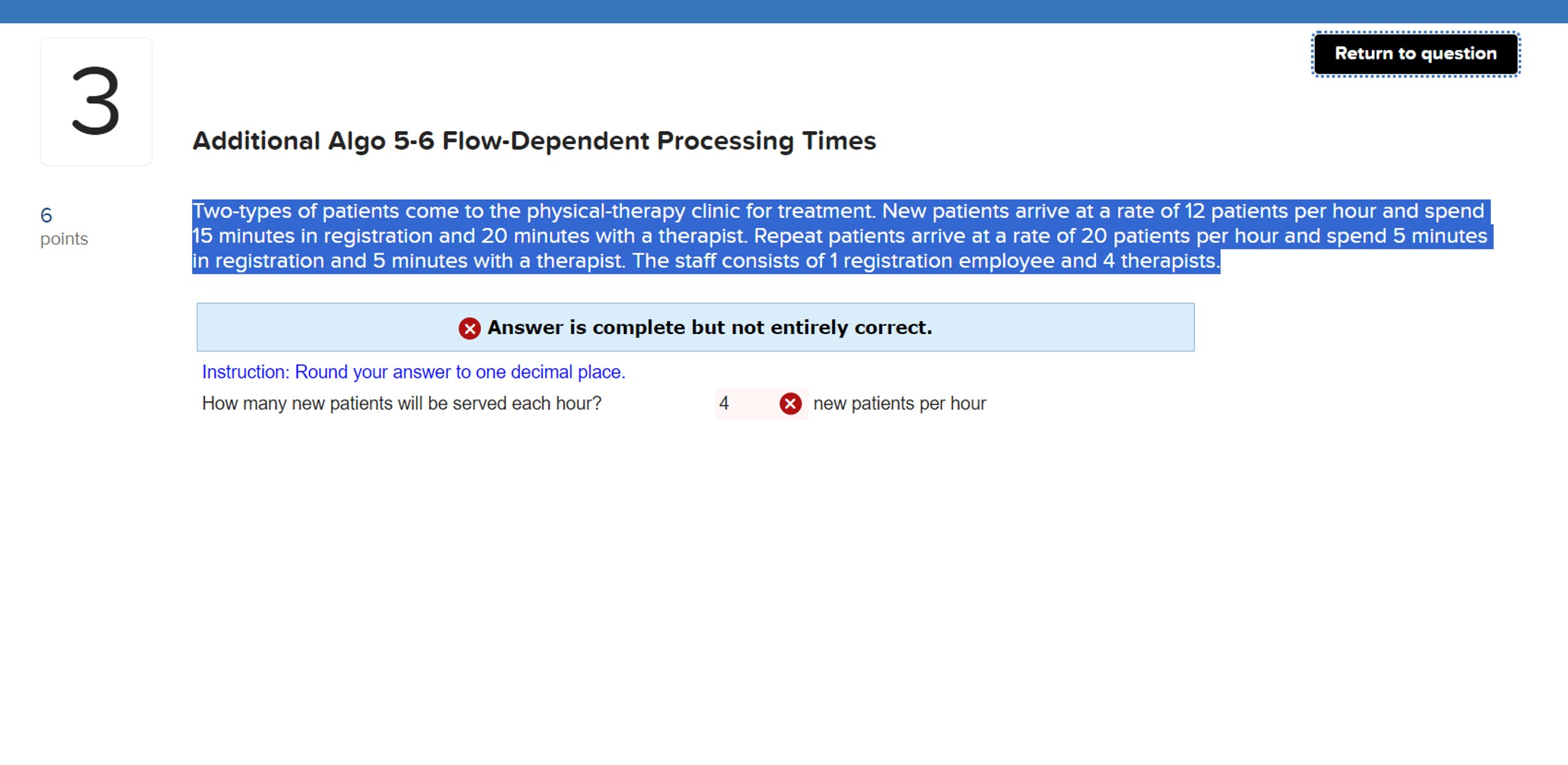  3 Additional Algo 5-6 Flow-Dependent Processing Times Two-types of patients come