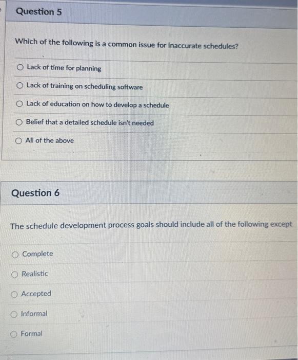 True False Which of the following is a common issue for inaccurate