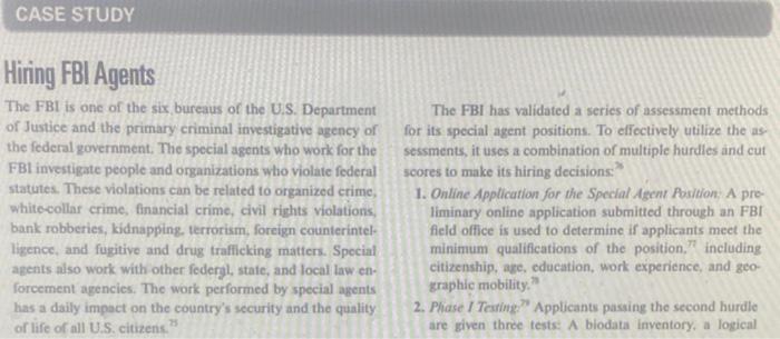  Read Case Study: Hiring FBI agents below. Please respond to the