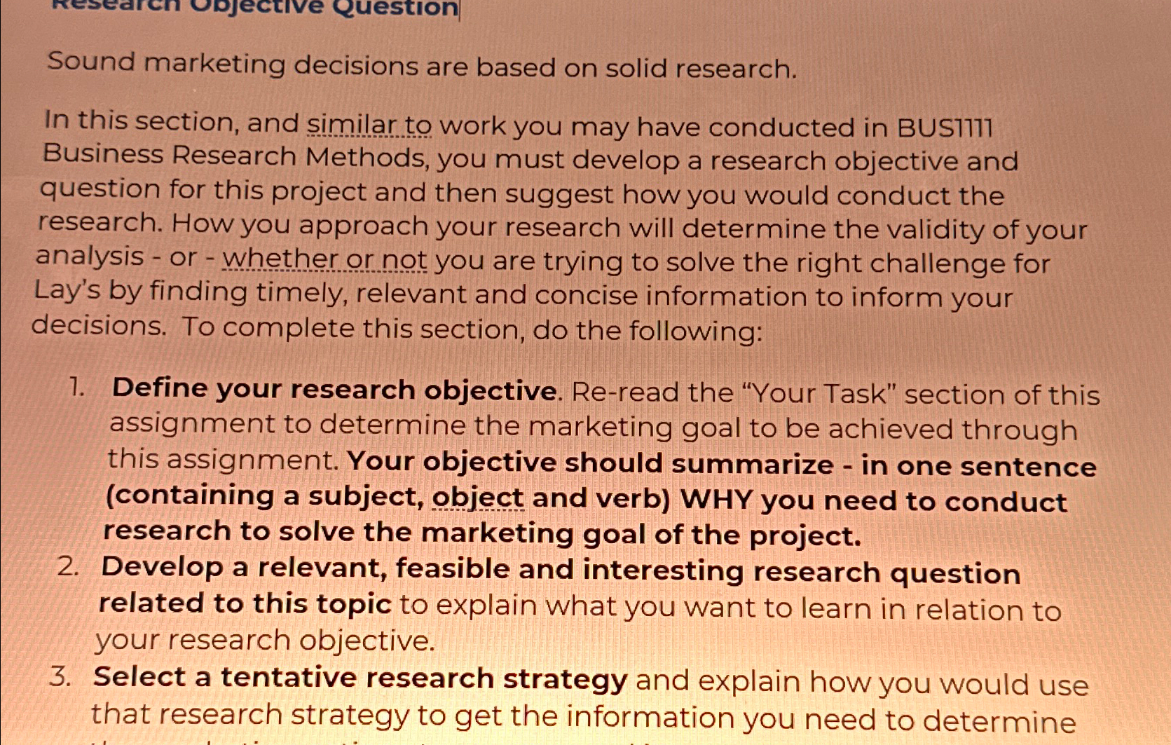  Sound marketing decisions are based on solid research. In this section,