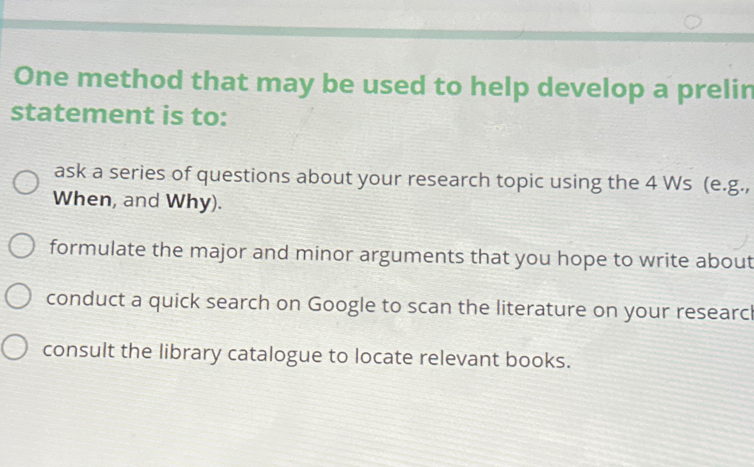  One method that may be used to help develop a prelin