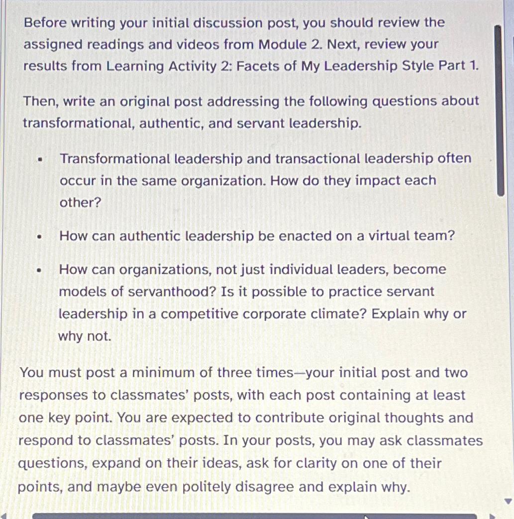  Before writing your initial discussion post, you should review the assigned