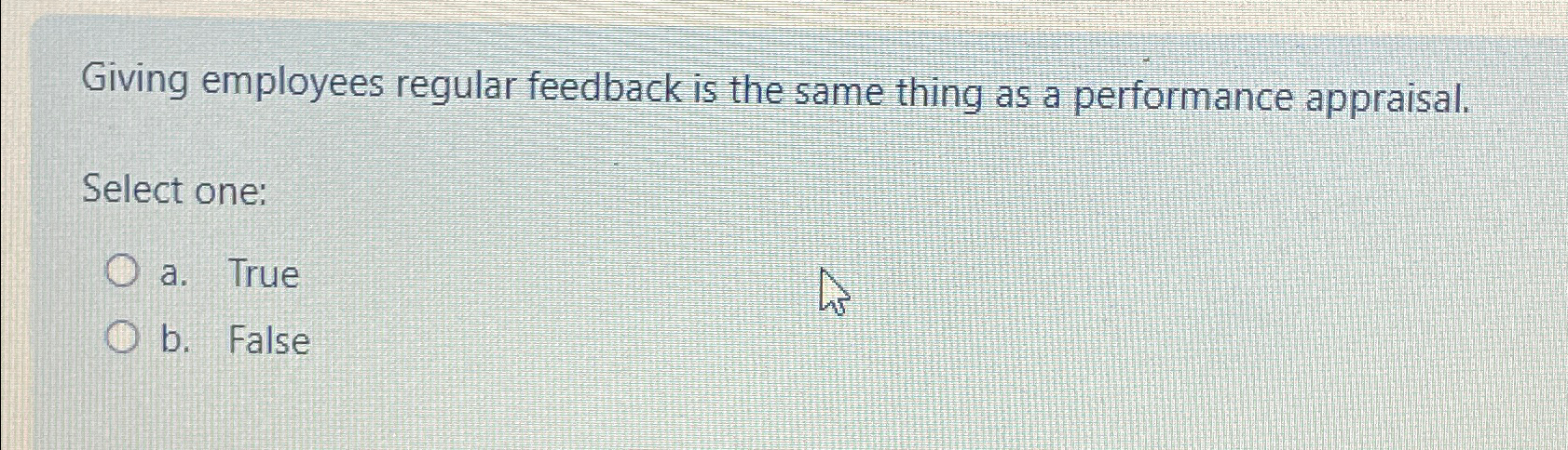  Giving employees regular feedback is the same thing as a performance