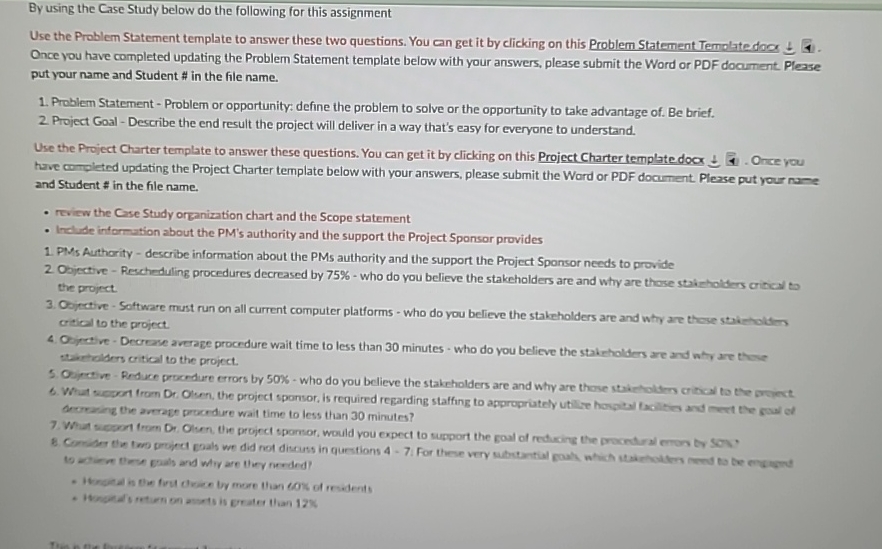  By using the Case Study below do the following for this