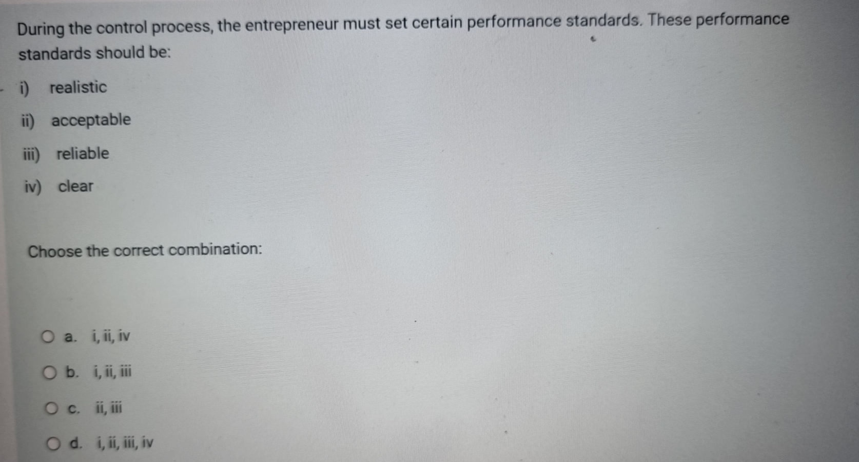  During the control process, the entrepreneur must set certain performance standards.