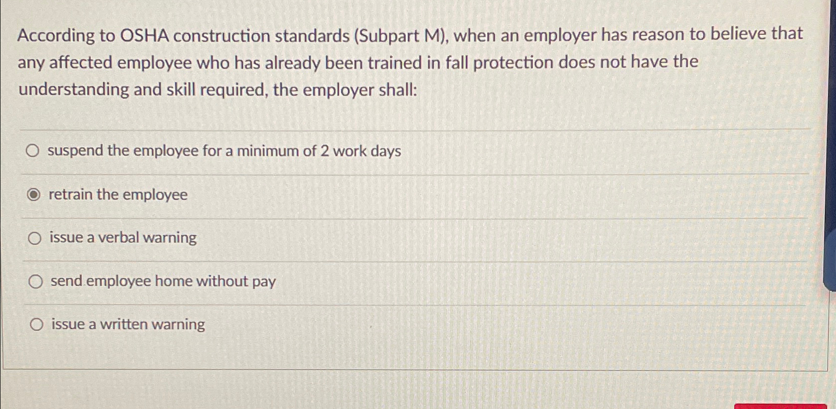  According to OSHA construction standards (Subpart M), when an employer has
