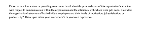 pros and cons of this organization's structure with respect to communication within