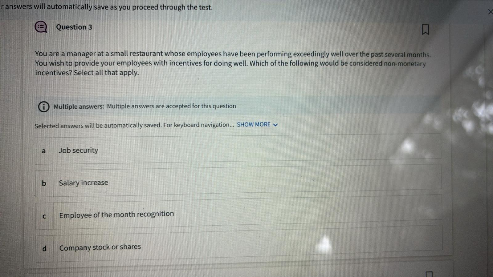  r answers will automatically save as you proceed through the test.