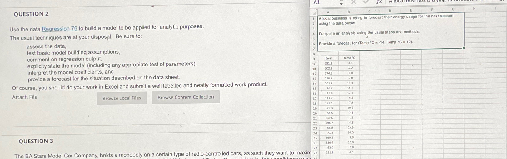  QUESTION 2 Use the data Regression 76 to build a model