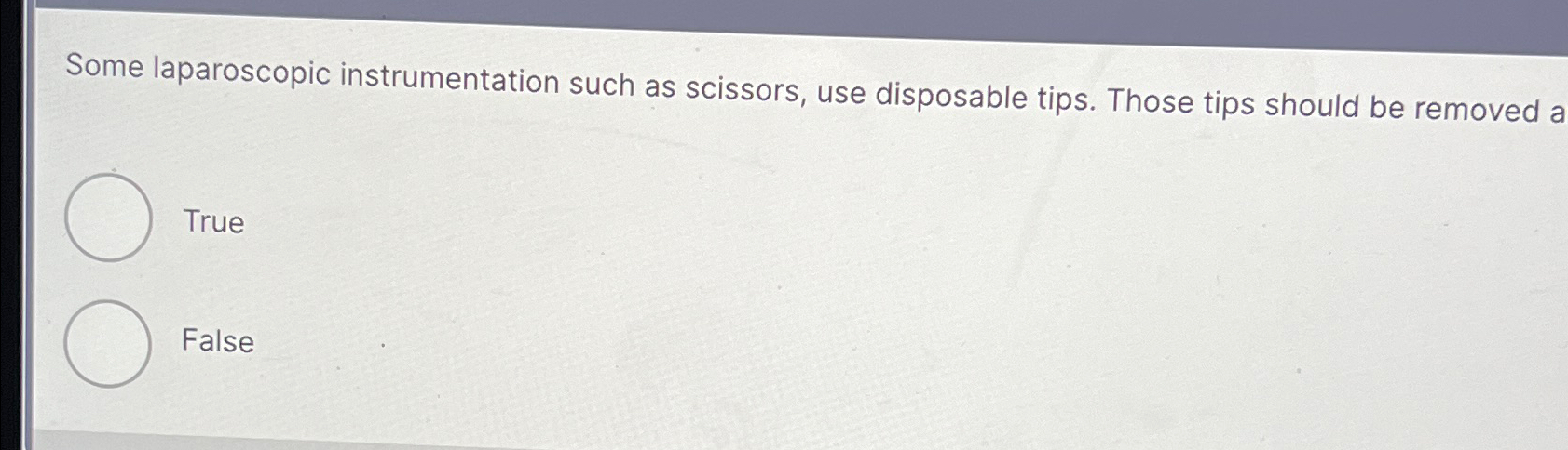  Some laparoscopic instrumentation such as scissors, use disposable tips. Those tips