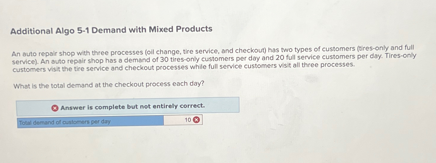  Additional Algo 5-1 Demand with Mixed Products An auto repair shop