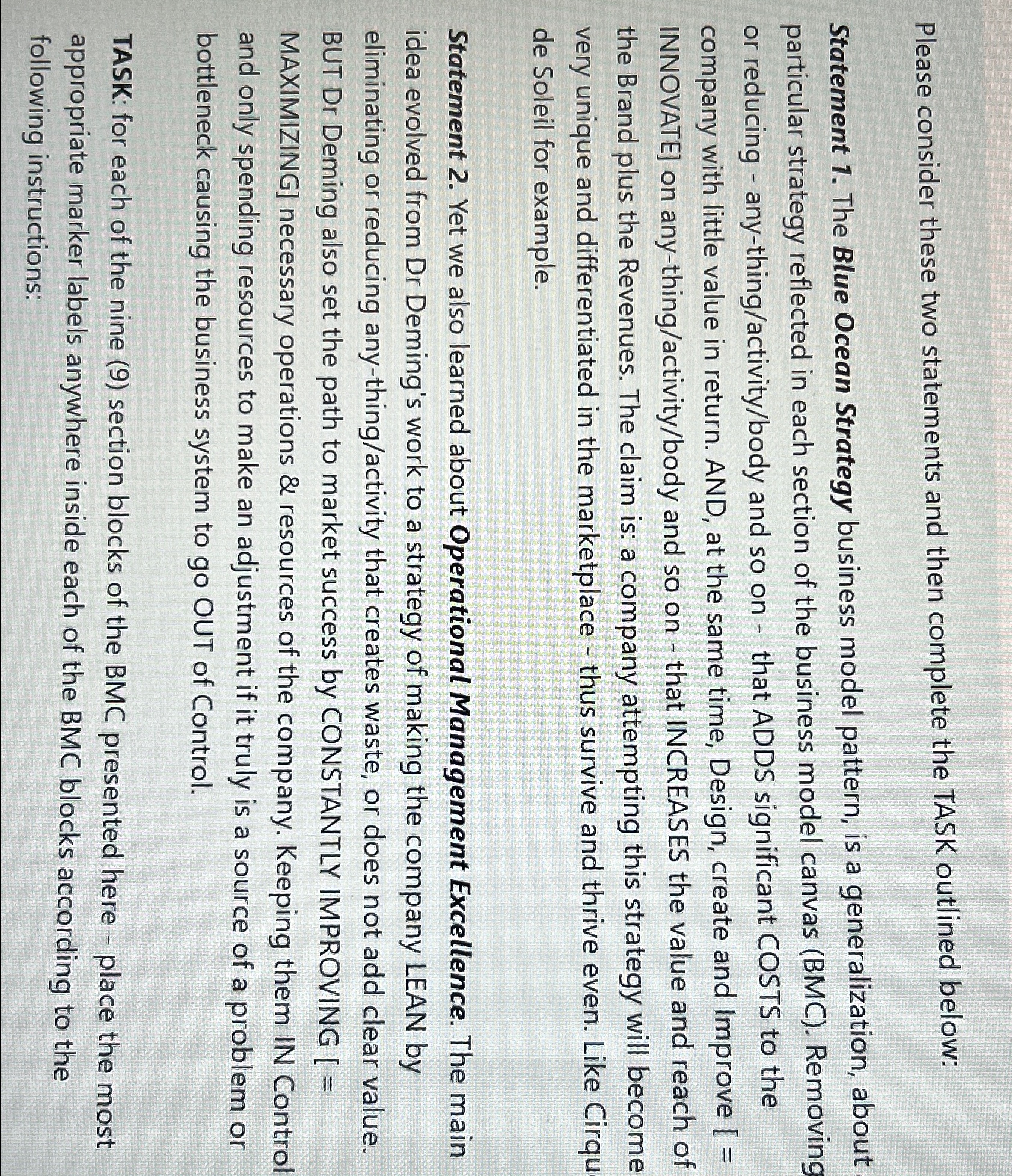  Please consider these two statements and then complete the TASK outlined