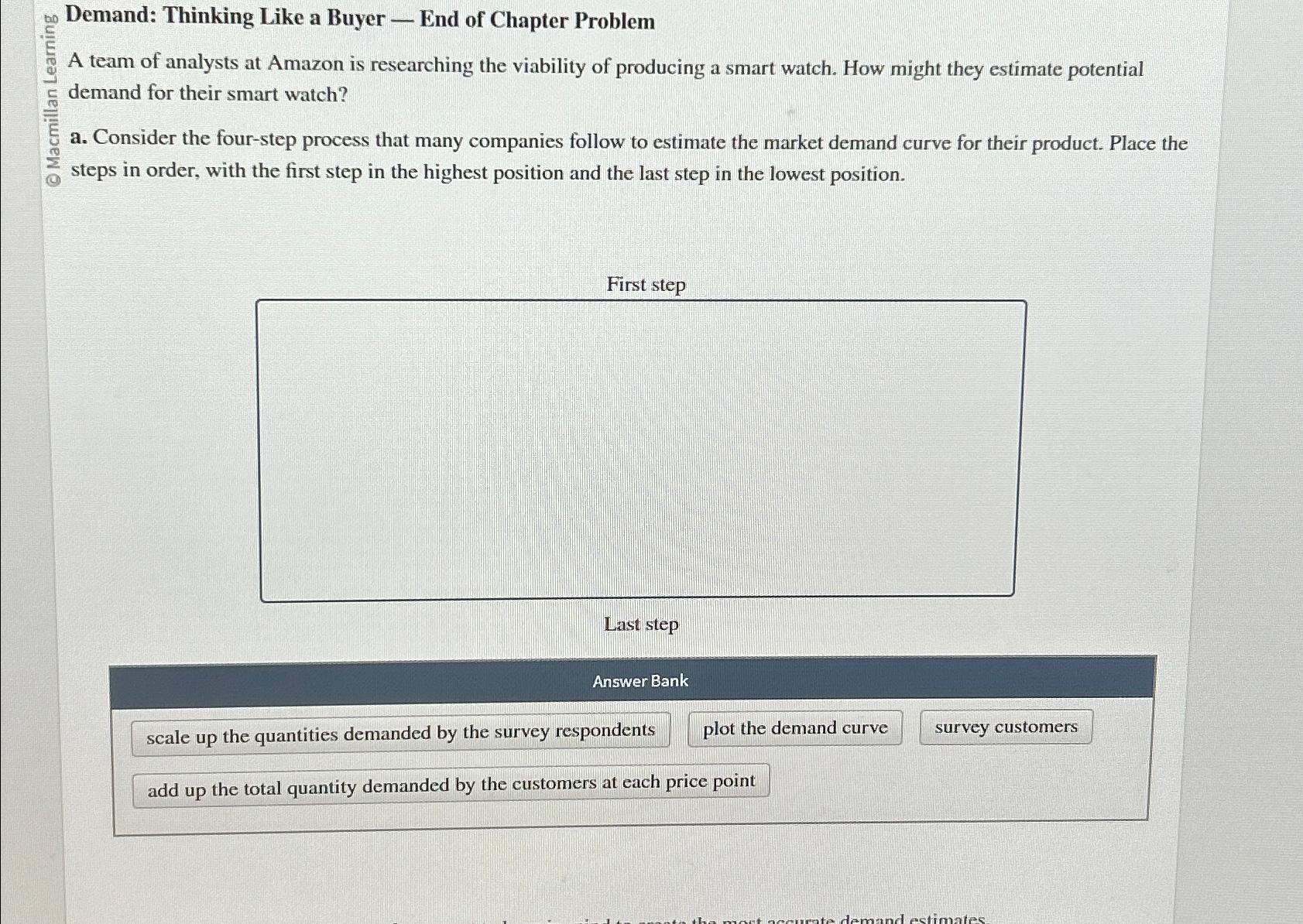  Demand: Thinking Like a Buyer - End of Chapter Problem A