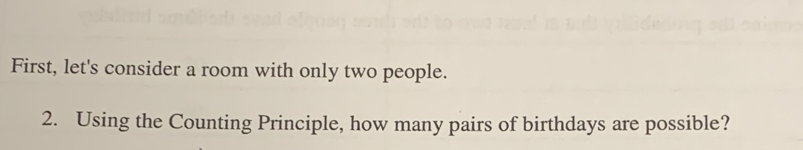 Need an explanation ! First, let's consider a room with only two