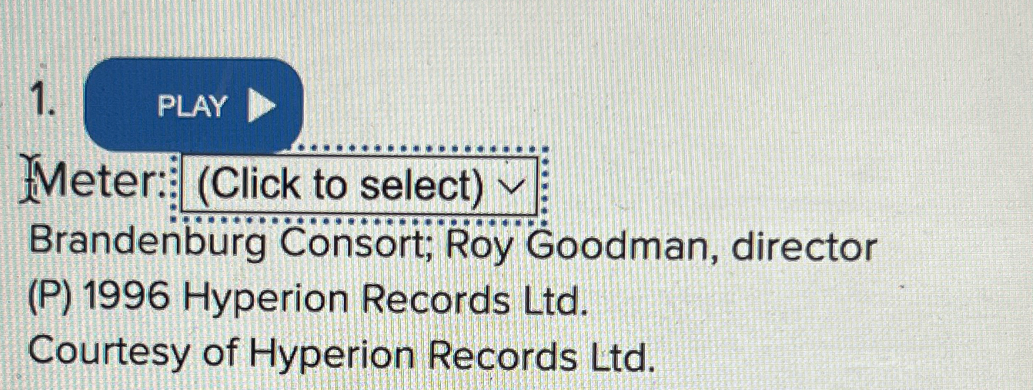 PLAY Meter: (Click to select) Brandenburg Consort; Roy oodman, director (P)1996