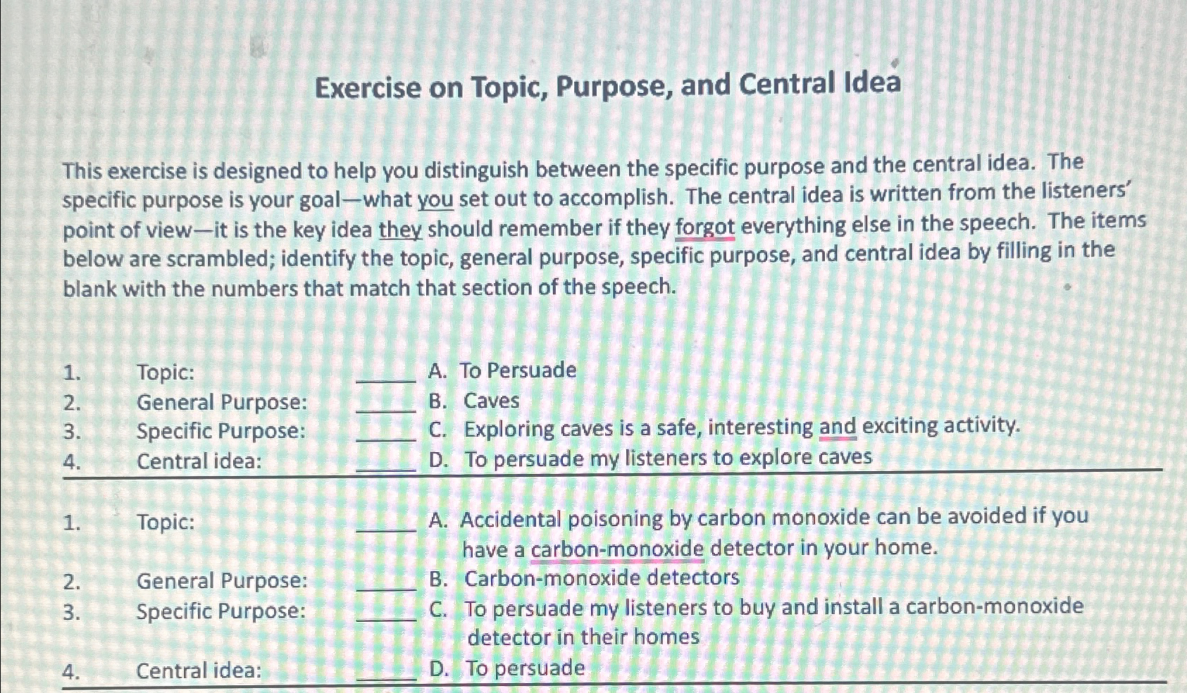  Exercise on Topic, Purpose, and Central Idea This exercise is designed