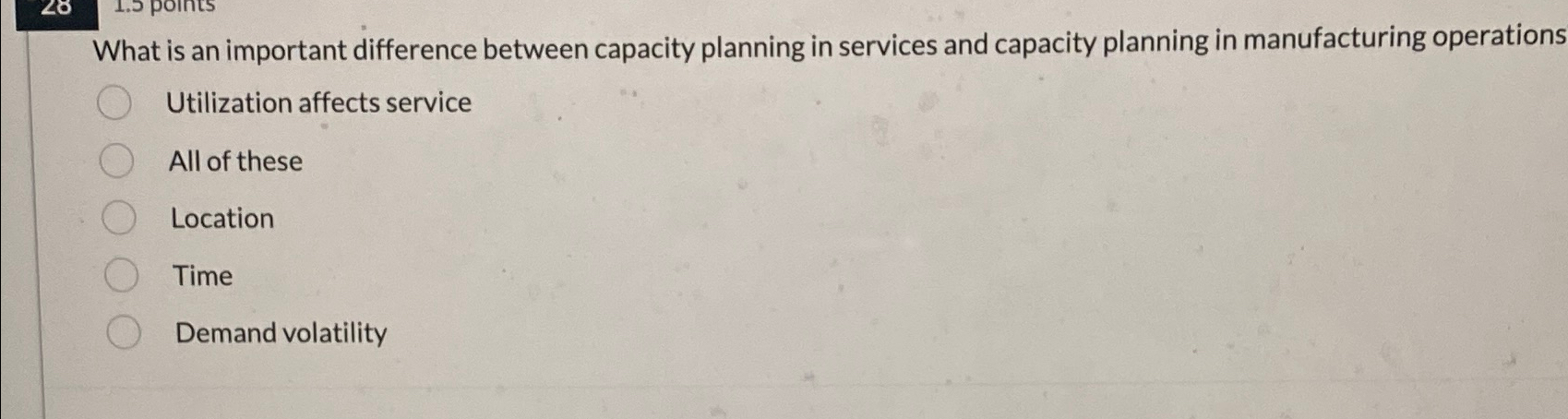  What is an important difference between capacity planning in services and